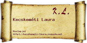Kecskeméti Laura névjegykártya